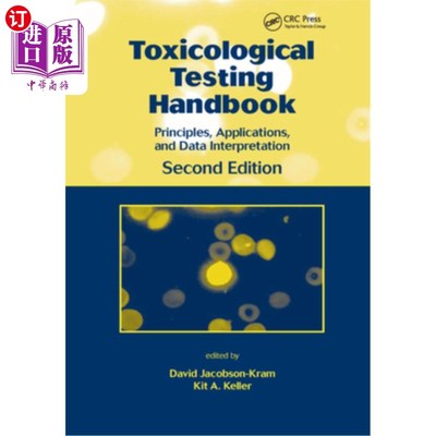 海外直订医药图书Toxicological Testing Handbook: Principles, Applications and Data Interpretation 毒物学检测手册:原