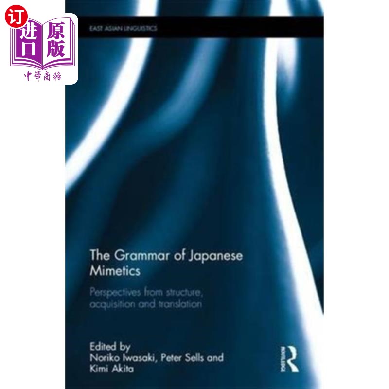 海外直订Grammar of Japanese Mimetics 日语模仿学语法