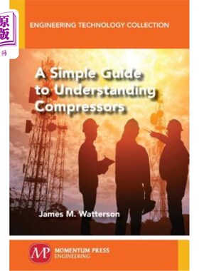 海外直订A Simple Guide to Understanding Compressors 了解压缩机的简单指南