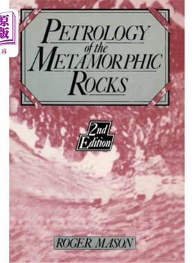 海外直订Petrology of the Metamorphic Rocks 变质岩岩石学