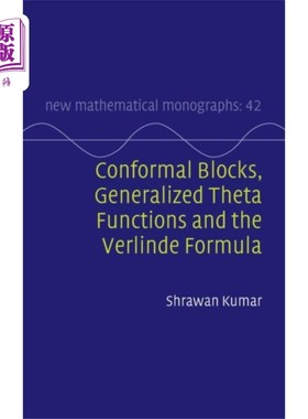 海外直订Conformal Blocks, Generalized Theta Functions an... 保形块，广义函数和Verlinde公式