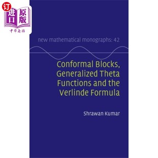 Theta Functions an... 海外直订Conformal 广义函数和Verlinde公式 Generalized 保形块 Blocks