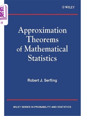 海外直订Approximation Theorems of Mathematical Statistics 数理统计的近似定理