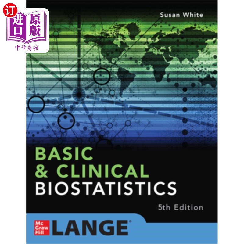 海外直订医药图书Basic & Clinical Biostatistics: Fifth Edition 基础与临床生物统计学:第五版