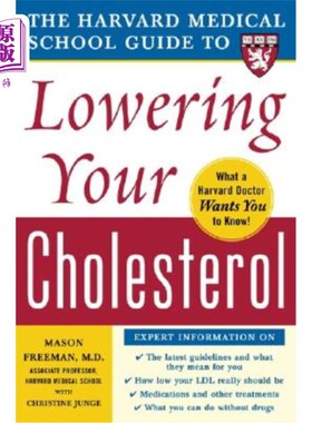 海外直订医药图书The Harvard Medical School Guide to Lowering Your Cholesterol 哈佛医学院降低胆固醇指南