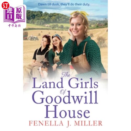 海外直订The Land Girls of Goodwill House 亲善之家的土地女孩