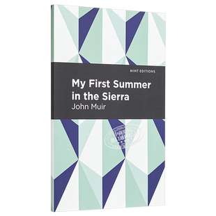 My First Summer in the Sierra 约翰·缪尔 英文原版 夏日走过山间【中商原版】