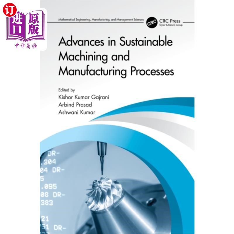 海外直订Advances in Sustainable Machining and Manufactur... 可持续加工与制造工艺研究进展