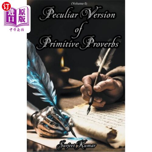 海外直订Peculiar Version of Primitive Proverbs 原始谚语的特殊版本