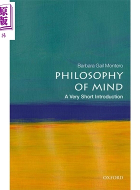 预售 牛津通识系列 心灵哲学 英文原版 Philosophy of Mind A Very Short Introduction Barbara Gail Montero【中商原版】
