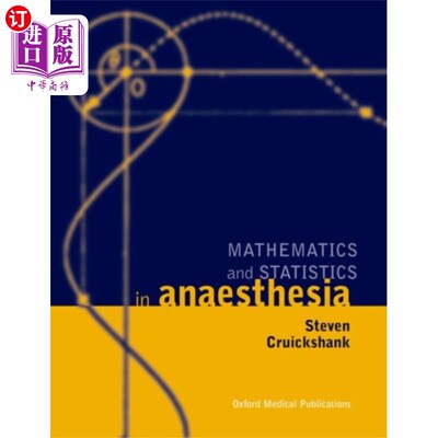 海外直订医药图书Mathematics and Statistics in Anaesthesia 麻醉学中的数学与统计学