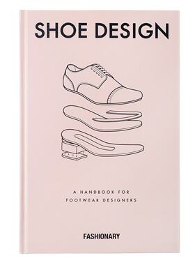 Fashionary Shoe Design 进口艺术 鞋子设计 服装设计时尚 Fashionary【中商原版】