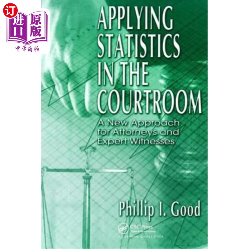 海外直订Applying Statistics in the Courtroom 在法庭上应用统计数据