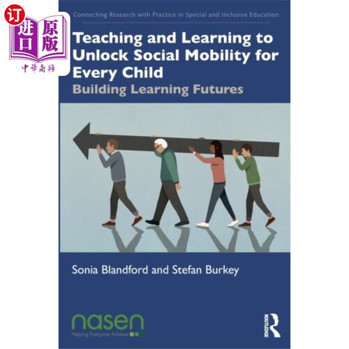 海外直订Teaching and Learning to Unlock Social Mobility ... 教与学为每个孩子解锁社会流动性