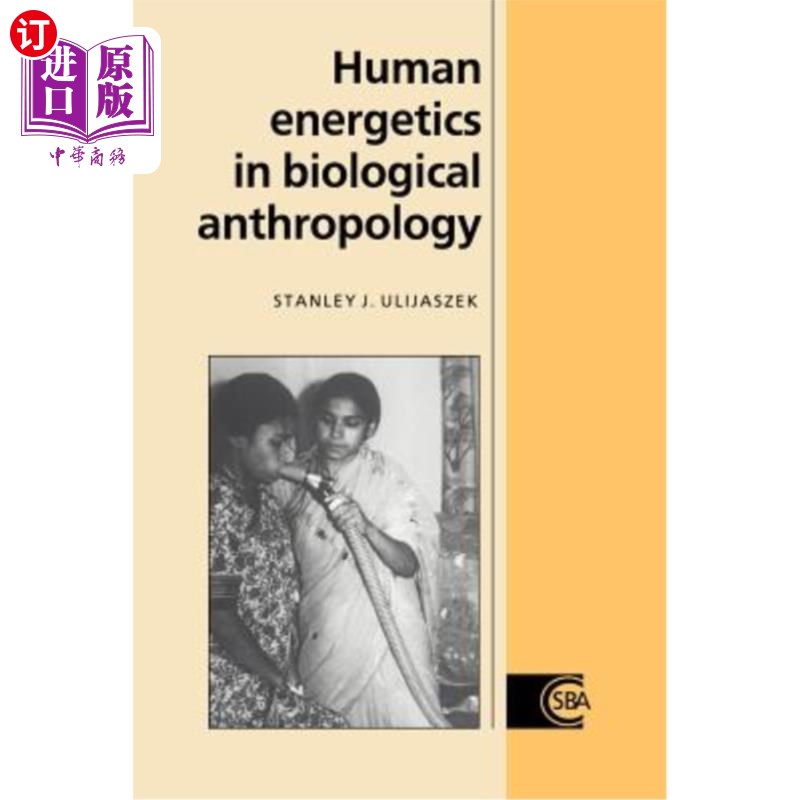 海外直订Human Energetics in Biological Anthropology 生物人类学中的人体能量学