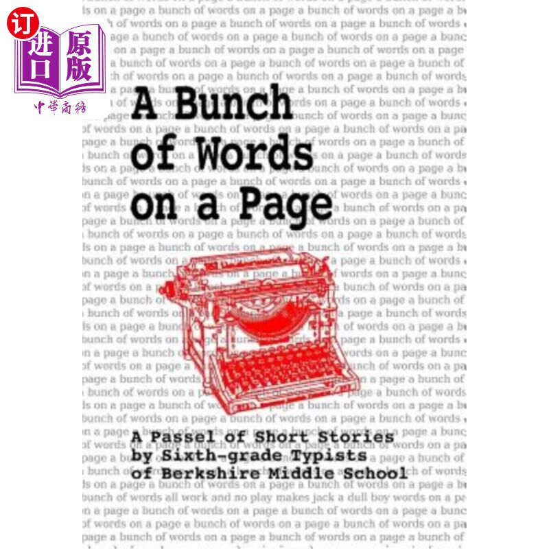 海外直订a bunch of words on a page: a passel of short stories by