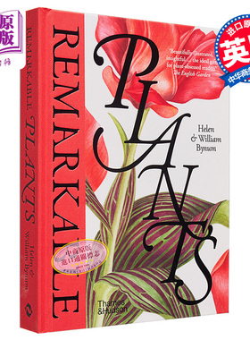 Remarkable Plants 进口艺术 非凡之美：植物插图（伦敦皇家植物园邱园） T&H 植物图鉴原画设定集【中商原版】