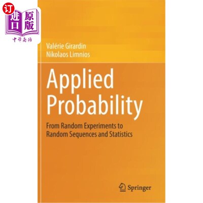 海外直订Applied Probability: From Random Experiments to Random Sequences and Statistics 应用概率:从随机实验到随机序