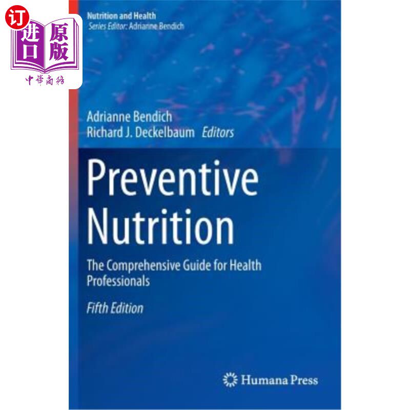 海外直订医药图书Preventive Nutrition: The Comprehensive Guide for Health Professionals 预防营养:卫生专业人员综合指南