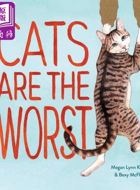 现货 猫咪是可恨的（猫奴视角）Cats Are the Worst 英文原版 宠物动物【中商原版】Bexy McFly