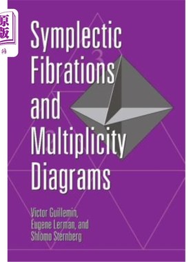 海外直订Symplectic Fibrations and Multiplicity Diagrams 辛纤维和多重图