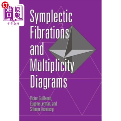 海外直订Symplectic Fibrations and Multiplicity Diagrams 辛纤维和多重图
