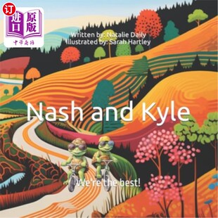 the 海外直订Nash 纳什和凯尔：我们是最棒 Kyle best and