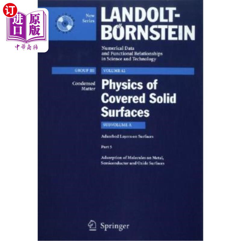 海外直订Adsorption of Molecules on Metal, Semiconductor and Oxide Surfaces 分子在金属、半导体和氧化物表面的吸附