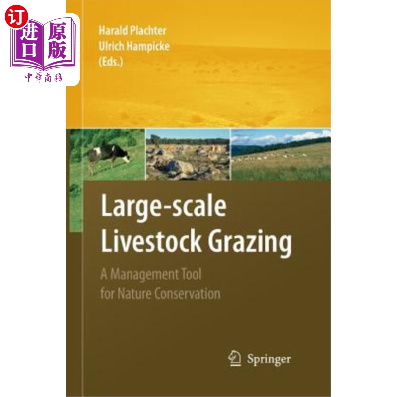 海外直订Large-Scale Livestock Grazing: A Management Tool for Nature Conservation 大规模放牧：自然保护的管理工具