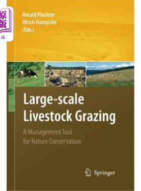 海外直订Large-Scale Livestock Grazing: A Management Tool for Nature Conservation 大规模放牧：自然保护的管理工具