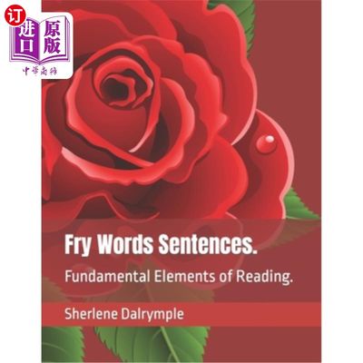 海外直订Fry Words Sentences.: Fundamental Elements of Reading. 炒单词句子。阅读的基本要素。