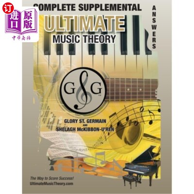 海外直订COMPLETE LEVEL Supplemental Answer Book - Ultimate Music Theory: COMPLETE Supple 完成水平补充答案书-终极音