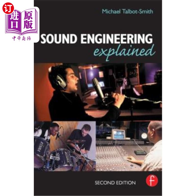 海外直订Sound Engineering Explained 音响工程解释