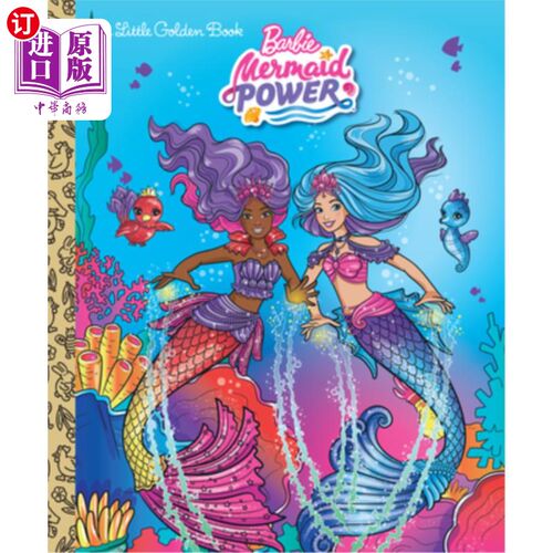 海外直订Barbie Mermaid Power Little Golden Book (Barbie) 芭比美人鱼力量小金书(芭比)