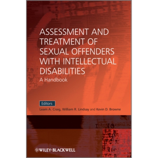 现货 智障侵犯者评估与治疗手册 Assessment And Treatment Of Sexual Offenders With Intellectual Disabilities【中商原版】