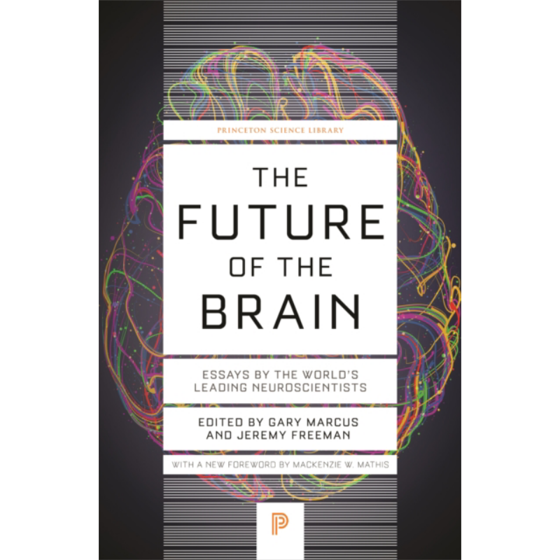 普林斯顿科学图书馆系列 大脑的未来 The Future of the Brain 英文原版 Gary Marcus 医学论文 科学百科【中商原版】