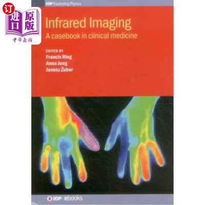 海外直订医药图书Infrared Imaging: A Casebook in Clinical 红外成像:临床病例册