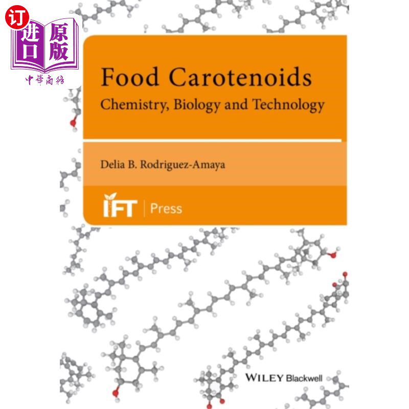 海外直订Food Carotenoids - Chemistry, Biology and Techno... 食物类胡萝卜素