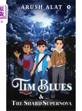 海外直订Tim Blues & The Shard Supernova 蒂姆·布鲁斯与碎片超新星