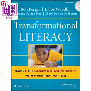 海外直订Transformational Literacy - Making the Common Co... 转型扫盲——通过重要的工作实现共同核心的转变