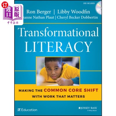 海外直订Transformational Literacy - Making the Common Co... 转型扫盲——通过重要的工作实现共同核心的转变