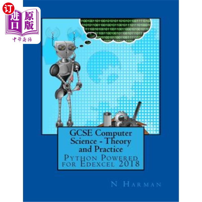 海外直订GCSE Computer Science - Theory and Practice: Python Powered for Edexcel 2018 GCSE计算机科学-理论与实践：面