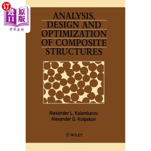 海外直订Analysis, Design and Optimization of Composite Structures 复合材料结构的分析、设计与优化