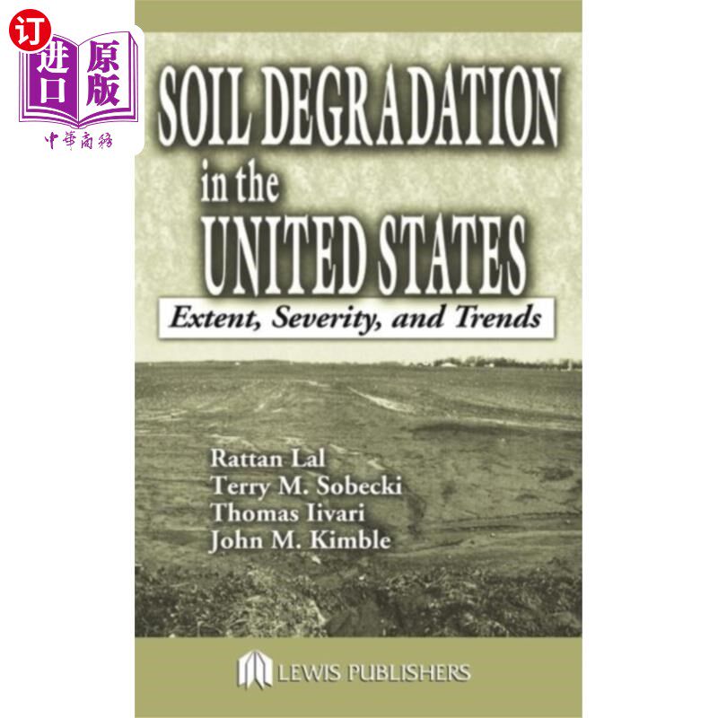 海外直订Soil Degradation in the United States 美国的土壤退化