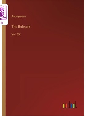 海外直订The Bulwark: Vol. XX 堡垒:第二十卷