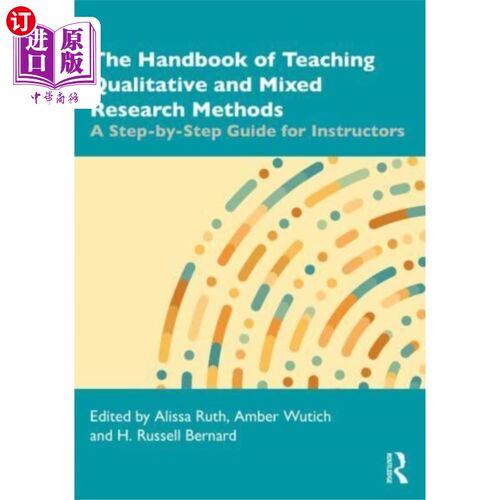 海外直订Handbook of Teaching Qualitative and Mixed Resea... 定性和混合研究方法教学手册