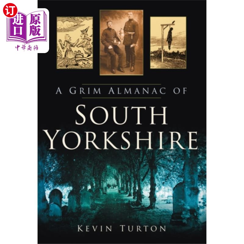 海外直订Grim Almanac of South Yorkshire 南约克郡的冷酷年鉴