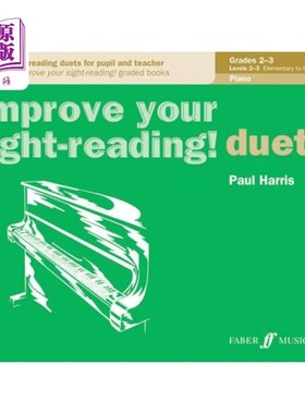 海外直订Improve Your Sight-Reading! Piano Duet, Grade 2-3: Graded Sight-Reading Duets fo 提高你的视力！钢琴二重奏，