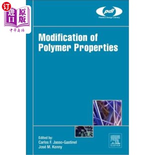 海外直订Modification 聚合物性能 Properties 改性 Polymer