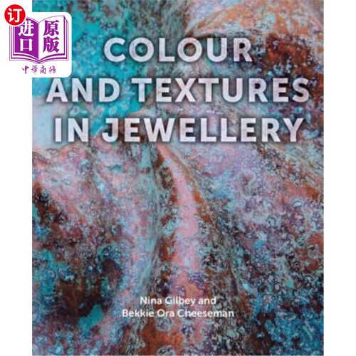 海外直订Colour and Textures in Jewellery 珠宝的颜色和纹理
